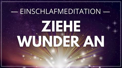 Ruhig einschlafen manifestieren Meditation Affirmationen für