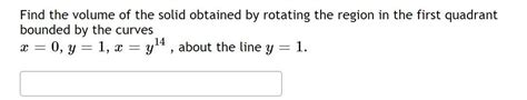 [solved] Find The Volume Of The Solid Obtained By Rotatin