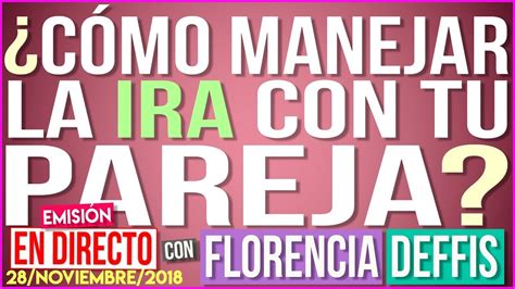 Aprende A Dominar La Ira En El Amor Consejos Para Controlar La Ira En