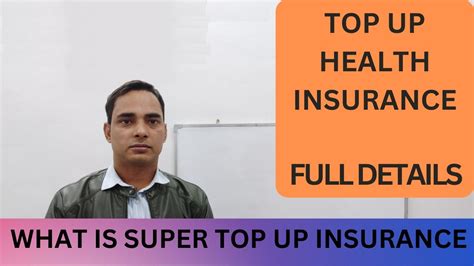 TOP UP HEALTH INSURANCE PLANS SUPER TOP UP HEALTH INSURANCE