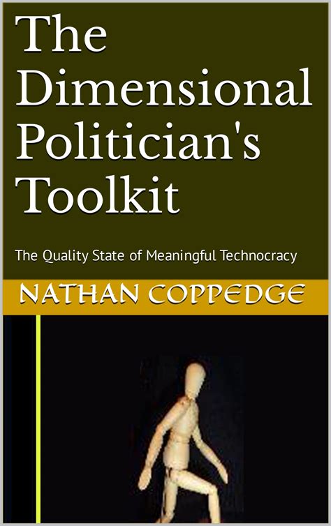 The Dimensional Politicians Toolkit The Quality State Of Meaningful