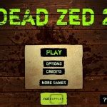 Dead Zed 2 Hacked / Cheats - Hacked Online Games