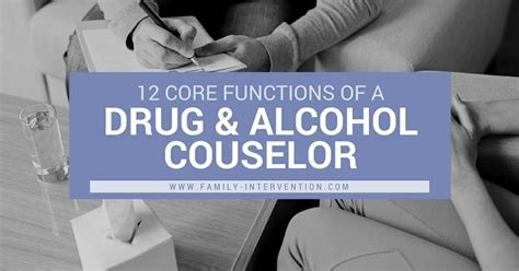 What Are The 12 Core Functions Of A Drug And Alcohol Counselor