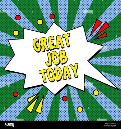Handwriting text Great Job Today, Business showcase used praising ...