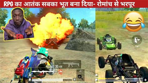 Rpg Is On Fireaction Drama Teammate Comedy Pubg Lite Video Online