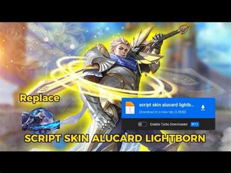 New Script Skin Alucard Lightborn Terbaru No Password Full Effect YouTube