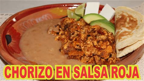 Como Hacer Chorizo Con Huevo En Salsa Roja Youtube