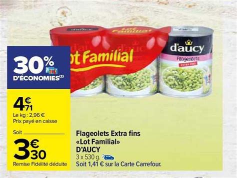 Promo Flageolets Extra Fins Lot Familial D Aucy Chez Carrefour Market