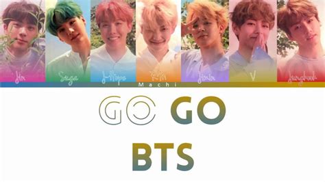 Bts 방탄소년단 Go Go Color Coded Lyrics Hanromeng Youtube