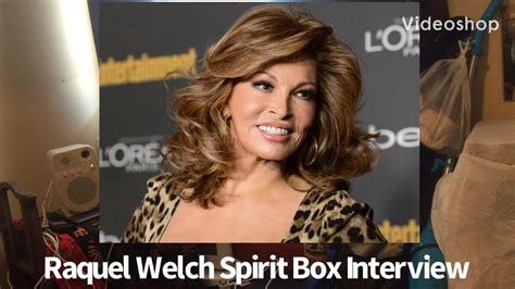 Raquel Welch Celebrity Spirit Box Session Interview Evp Youtube