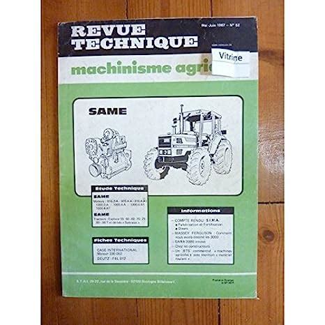 Amazon Fr Revue Technique Machinisme Agricole N Moteurs Same