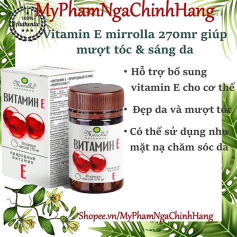 Vitamin E Đỏ Nga Mirrolla 270mg Hộp 30 Viên Da Căng Bóng Trắng Sáng Mịn Màng Shopee Việt Nam