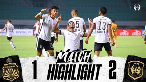 Match Highlight RANS Nusantara FC Vs Bhayangkara FC 2 1 Liga 1