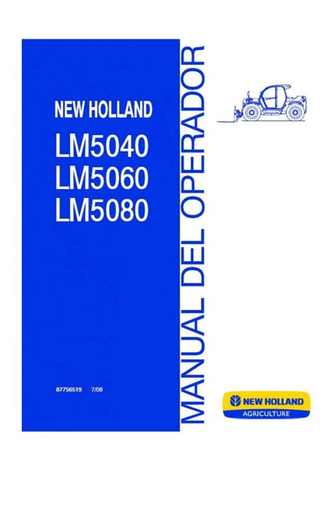 New Holland LM5040 LM5060 LM5080 Operator S Manual