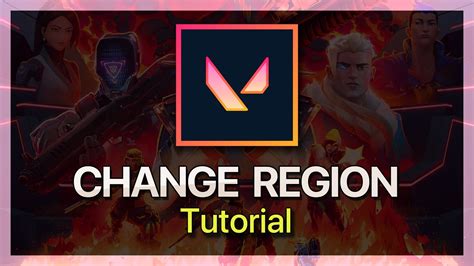 How To Change Your Region In Valorant Tutorial Tech How