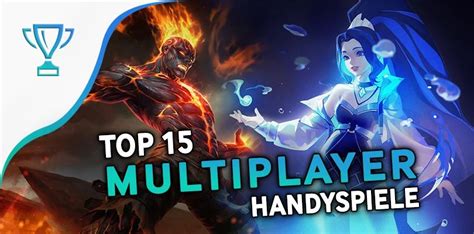 Top 15 Beste Multiplayer Mobile Games für Android und iOS