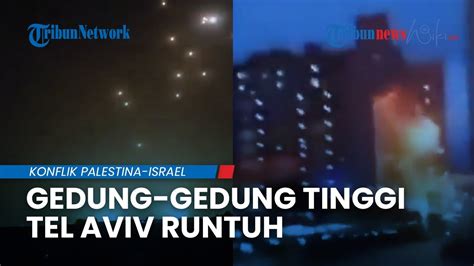 NGERI INI PENAMPAKAN Gedung Gedung Pencakar Langit Di Tel Aviv Runtuh