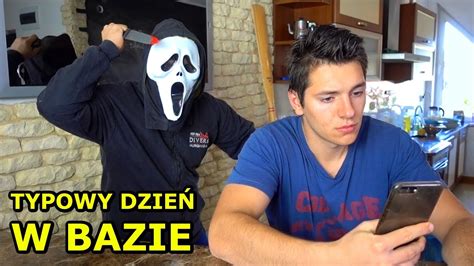 Typowy DzieŃ W Bazie Youtube