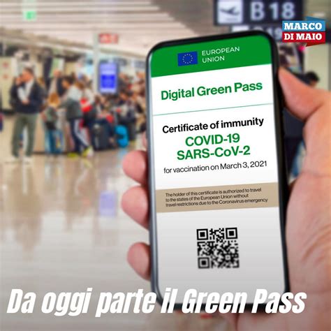 Via Al Green Pass Europeo Ecco Come Funziona E Cosa Cè Da Sapere