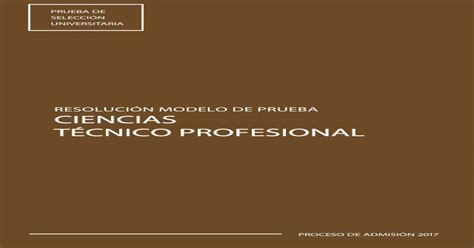 ResoluciÓn Modelo De Prueba Ciencias TÉcnico · 2020 03 12