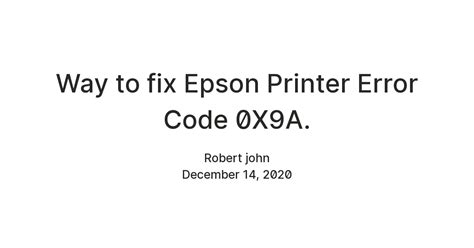 Way To Fix Epson Printer Error Code 0X9A Teletype