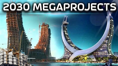 10 Future Mega Projects Completed By 2030 YouTube