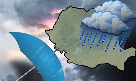 Alertă meteo ANM Ploi torențiale vijelii și furtuni în România în