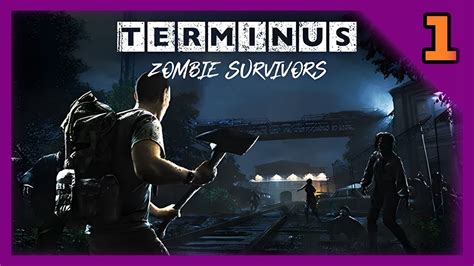 Terminus Zombie Survivors Fr Ep Youtube