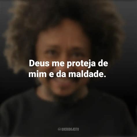 Frases Emocionantes De Chico C Sar Deus Me Proteja De Mim E Da Maldade