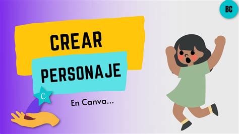 Cómo crear un PERSONAJE en Canva YouTube