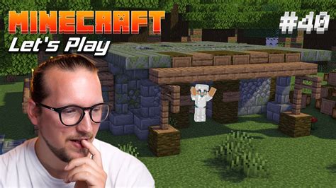 Minecraft Lets Play Folge 40 Der Umbau Geht Weiter Minecraft 117