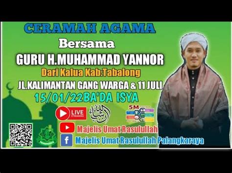 Live Ceramah Agama Bersama Guru H Muhammad Yanor Kalua Youtube