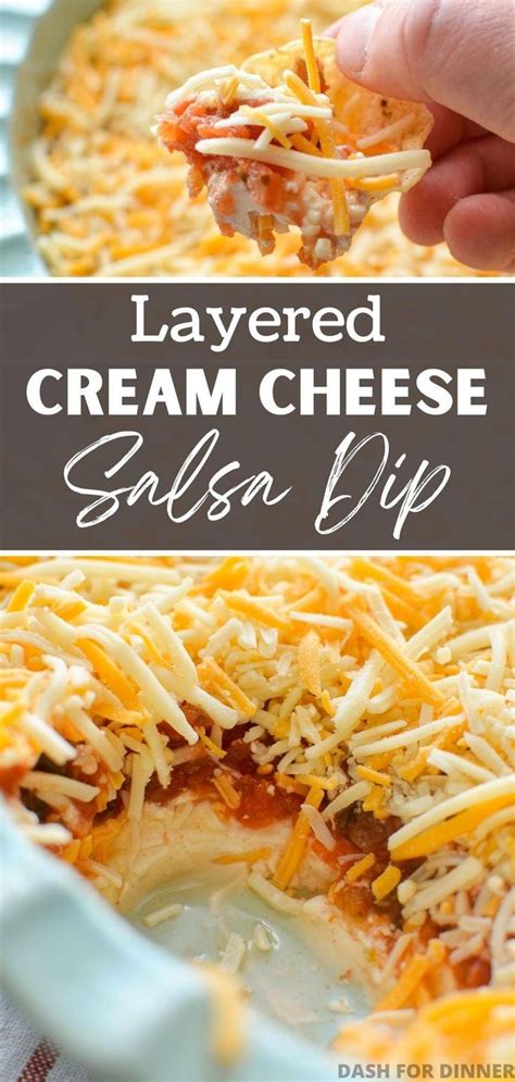 This Layered Cream Cheese Salsa Dip Is The Perfect Appetizer For Any