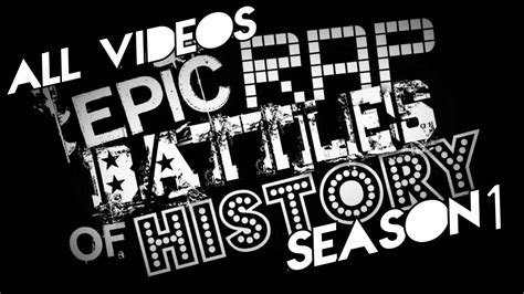 Epic Rap Battles Of History Season 1 Youtube