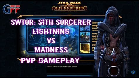 Swtor Sith Sorcerer Lightning Vs Madness Pvp Gameplay Youtube