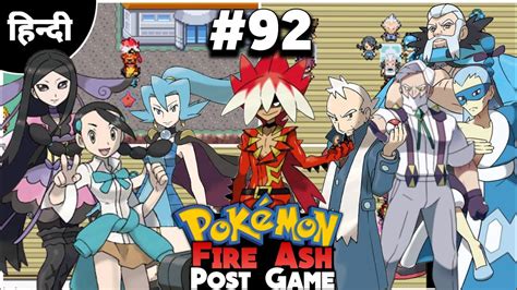 Pokémon Fire Ash Post Game Part 6 Episode 92 in Hindi YouTube