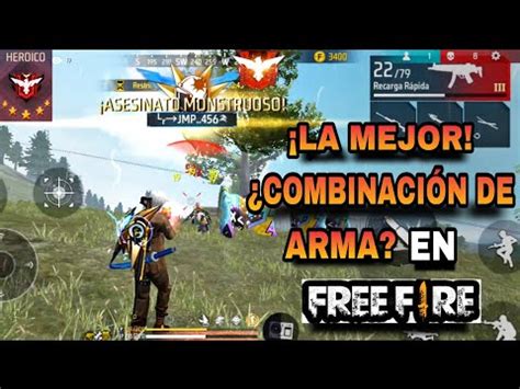 LA MEJOR COMBINACIÓN DE ARMA PARA CLASIFICATORIA EN FREE FIRE YouTube