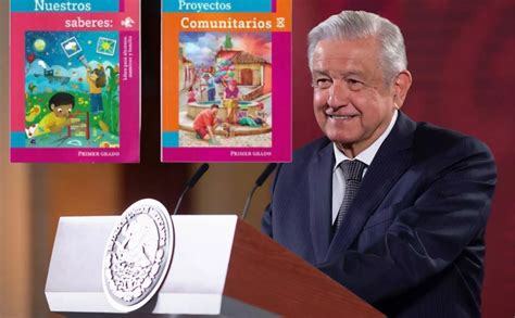 Amlo Oposici N Convierte Distribuci N De Libros En Algo Pol Tico