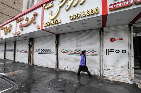 Strikes Across Iran Lead To Shuttered Shops And Ghost Towns The New