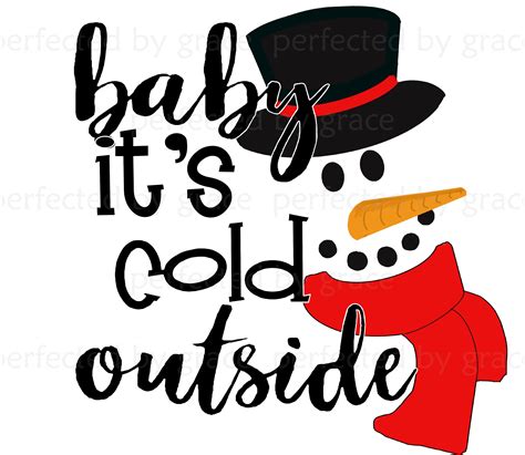 Baby Its Cold Outside Snowman Clip Art Great for Tshirts - Etsy