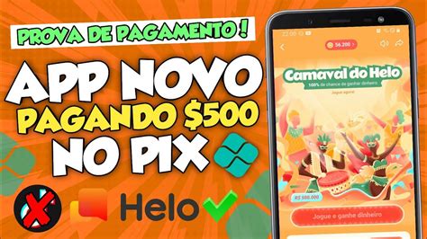 HELO NOVO APLICATIVO PAGANDO 500 REAIS NO PIX Como Ganhar Dinheiro