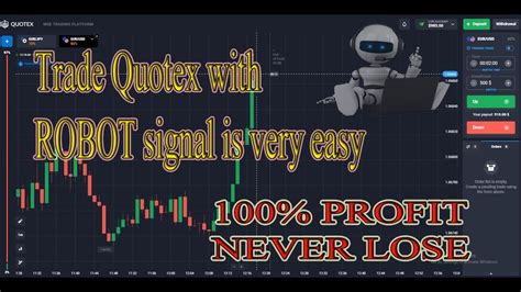 Trading Quotex With ROBOT Signals Is Very Easy 100 PROFIT NEVER