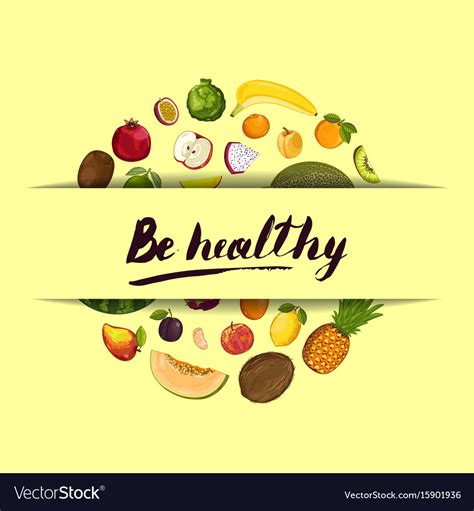 Be Healthy Poster With Fruit Royalty Free Vector Image