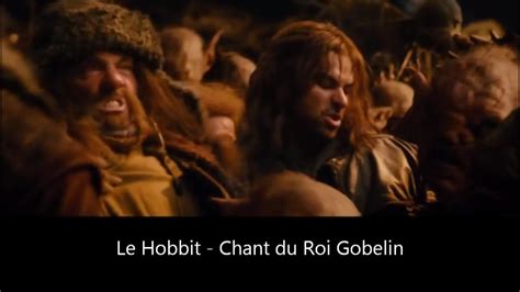 Le Hobbit Le Chant Du Roi Gobelin Youtube