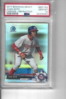 2017 BOWMAN DRAFT CHROME REFRACTOR JUAN SOTO PSA 10 QTY EBay