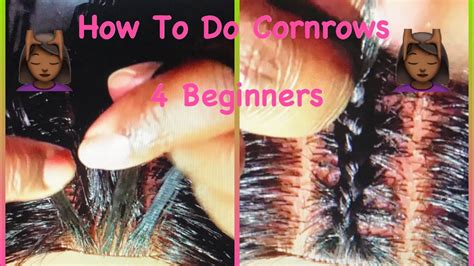 How To Braid To The Scalp 4 Beginners Step By Step Beginner Friendly Youtube