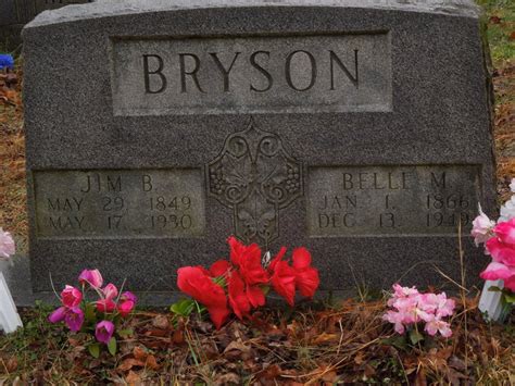 James B Jim” Bryson 1849 1930 Find A Grave Memorial