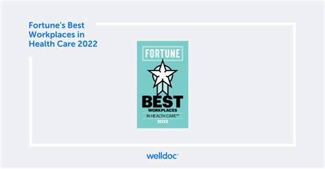 Welldoc Named One Of Best Workplaces In Health Care 2022 By Fortune