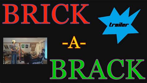 Brick A Brack Trailer Youtube