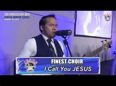 Jmcim I Call You Jesus Finest Choir January Youtube